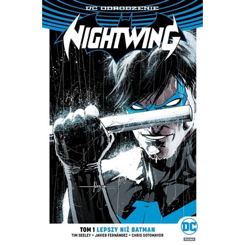 Nightwing. Lepszy niż Batman. Tom 1 Komiksy z uniwersum DC Egmont