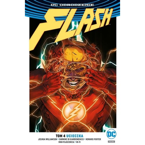 Odrodzenie - Flash - 4 - Ucieczka Komiksy z uniwersum DC Egmont