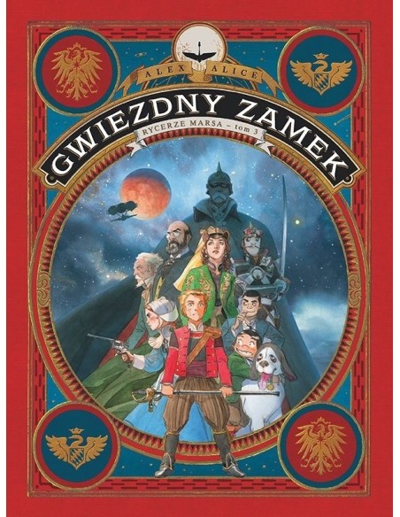 Gwiezdny Zamek. Rycerze Marsa. Tom 3 Komiksy fantasy Egmont