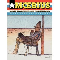 Arzach, Szalony Erektoman, Wakacje Majora Komiksy fantasy Egmont