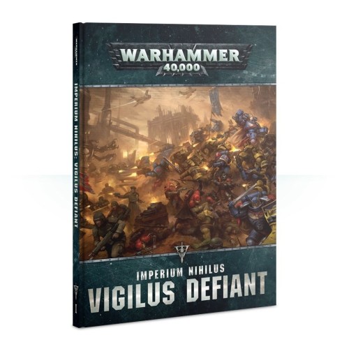 Warhammer 40000: Imperium Nihilus: Vigilus Defiant Warhammer 40.000 Games Workshop
