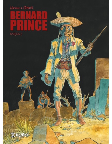 Bernard Prince Tom 2 Komiksy Przygodowe Kurc