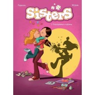 Sisters. Podobieństwo rodzinne. Tom 1. Komiksy dla dzieci i młodzieży Egmont