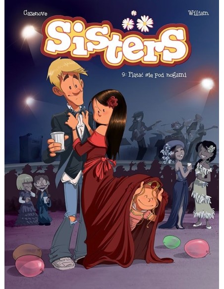 Sisters. Plątać się pod nogami. Tom 9 Komiksy dla dzieci i młodzieży Egmont