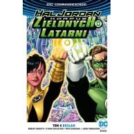 Hal Jordan i Korpus Zielonych Latarni. Rozłam. Tom 4 Komiksy z uniwersum DC Egmont