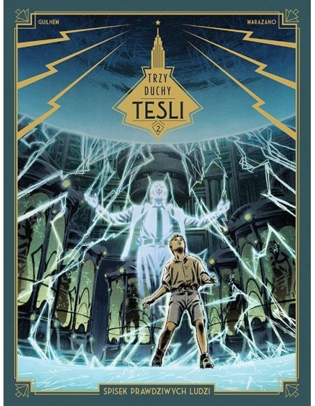 Trzy duchy Tesli. Spisek prawdziwych ludzi. Tom 2 Komiksy fantasy Egmont