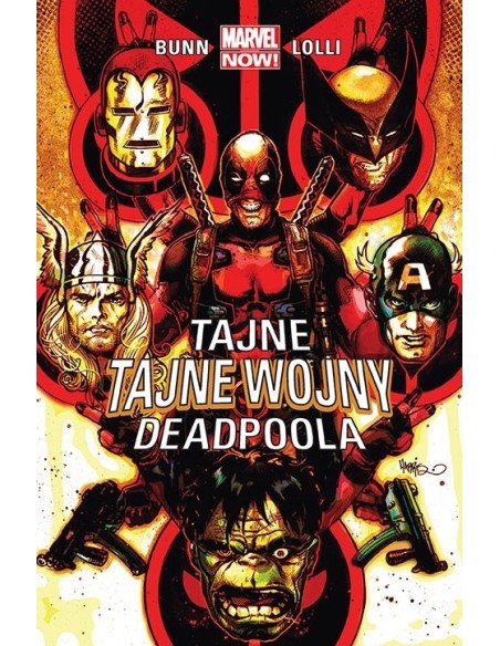 Tajne tajne wojny Deadpoola Komiksy z uniwersum Marvela Egmont