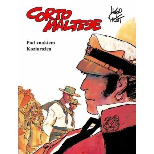 Corto Maltese. Pod znakiem Koziorożca. Tom 2 Komiksy Przygodowe Egmont