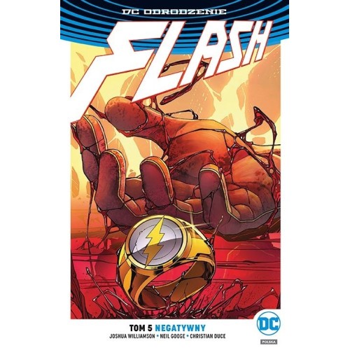 Odrodzenie - Flash - 5 - Negatywny Komiksy z uniwersum DC Egmont