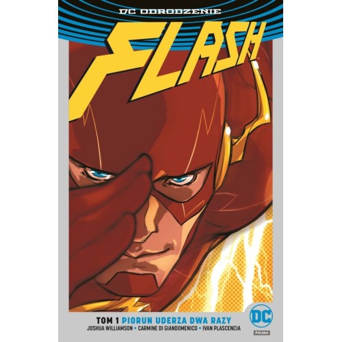 Odrodzenie - Flash - 1 - Piorun uderza dwa razy - srebrna okładka Komiksy z uniwersum DC Egmont