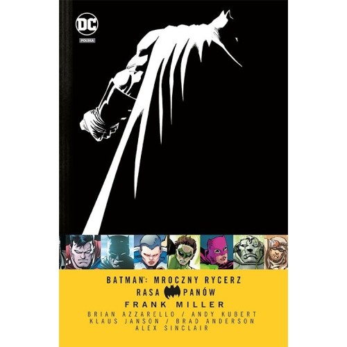Batman: Mroczny Rycerz – Rasa Panów Komiksy z uniwersum DC Egmont