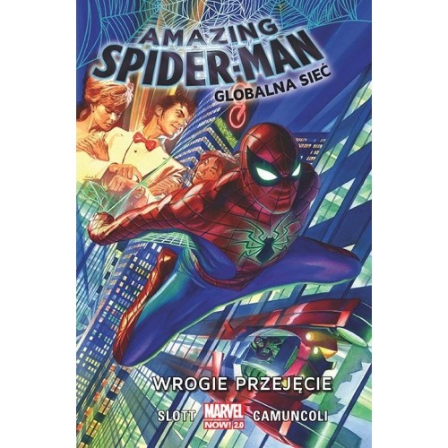 Amazing Spider-Man: Globalna sieć. Wrogie przejęcie. Tom 1 Komiksy z uniwersum Marvela Egmont