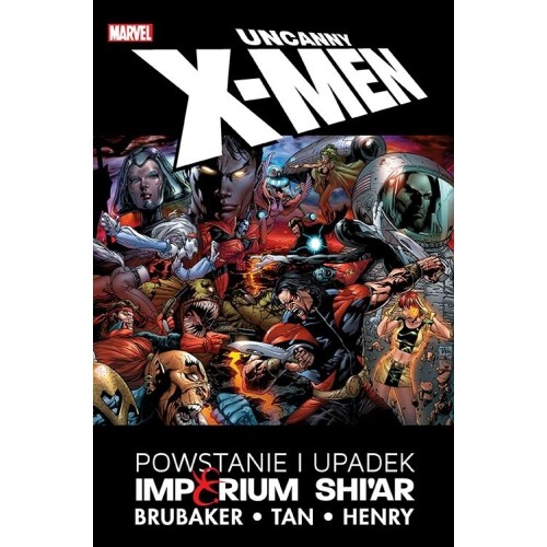 Uncanny X-Men. Powstanie i upadek Imperium Shi'ar Komiksy z uniwersum Marvela Egmont