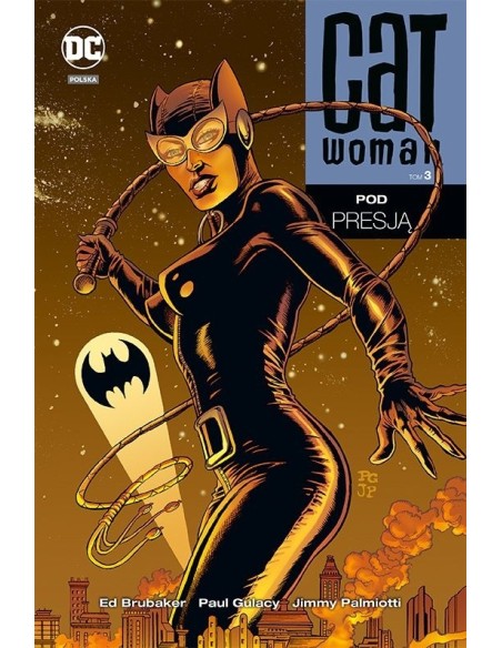 Catwoman. Pod presją. Tom 3 Komiksy z uniwersum DC Egmont Catwoman. Pod presją. Tom 3 Komiksy z uniwersum DC Egmont