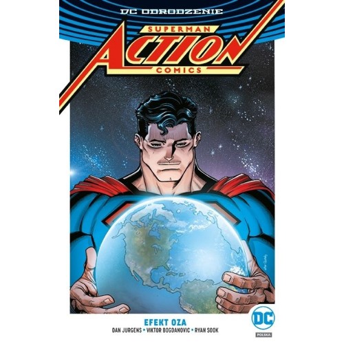 Superman. Action Comics. Efekt Oza Komiksy z uniwersum DC Egmont