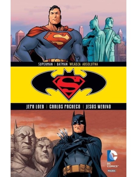 Superman/Batman. Władza absolutna. Tom 3. Komiksy z uniwersum DC Egmont