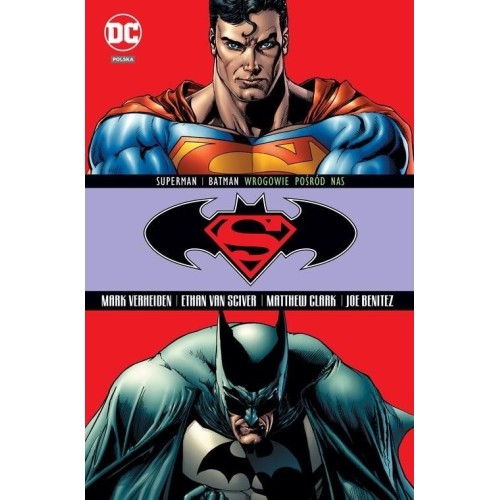 Superman/Batman. Wrogowie pośród nas. Tom 5 Komiksy z uniwersum DC Egmont