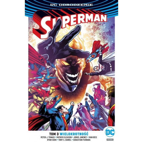 Superman - Wielokrotność. Tom 3 Komiksy z uniwersum DC Egmont