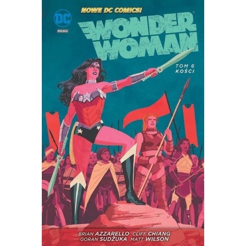 Wonder Woman. Kości. Tom 6. Komiksy z uniwersum DC Egmont