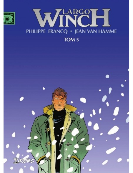 Largo Winch tom 5 Komiksy sensacyjne i thrillery Kurc