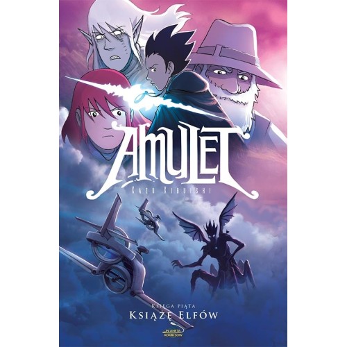 Amulet – księga piąta: Książę Elfów Komiksy fantasy Planeta Komiksów