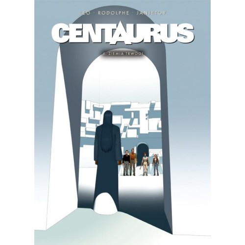 Centaurus 4: Ziemia trwogi Komiksy science-fiction Timof i cisi wspólnicy