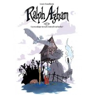 Ralph Azham 1: Czy oszukuje się tych, których się kocha Komiksy fantasy Timof i cisi wspólnicy