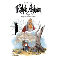 Ralph Azham 7: Wszystko ma swój koniec Komiksy fantasy Timof i cisi wspólnicy