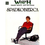 Largo Winch - 1 - Spadkobierca Komiksy sensacyjne i thrillery Kurc