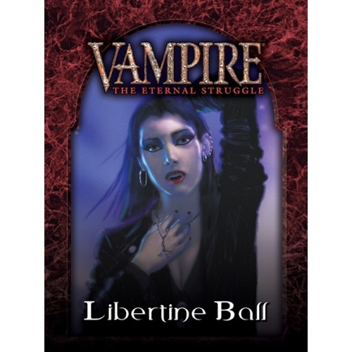 Vampire: the Eternal Struggle - Libertine Ball Sabbat Starter Vampire: the Eternal Struggle Black Chantry Production