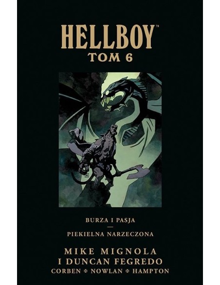 Hellboy. Burza i pasja. Piekielna narzeczona. Tom 6 Komiksy fantasy Egmont