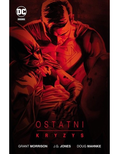 Ostatni kryzys Komiksy z uniwersum DC Egmont