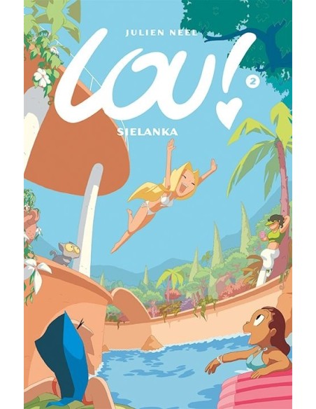 Lou! T.2 Sielanka Komiksy dla dzieci i młodzieży Egmont