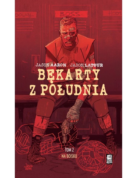 Bękarty z Południa T.2 Na boisku Komiksy sensacyjne i thrillery Mucha Comics