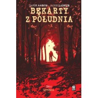 Bękarty z południa T.4 Motywacja Komiksy sensacyjne i thrillery Mucha Comics