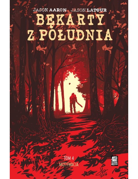 Bękarty z południa T.4 Motywacja Komiksy sensacyjne i thrillery Mucha Comics