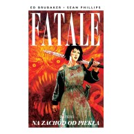 Fatale T.3 Na zachód od piekła Komiksy kryminalne Mucha Comics