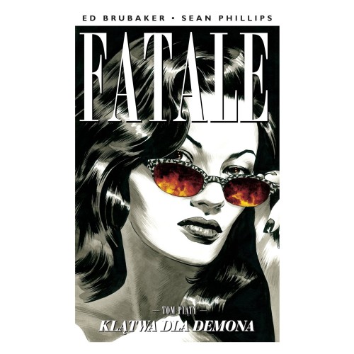Fatale T.5 Klątwa dla demona Komiksy kryminalne Mucha Comics