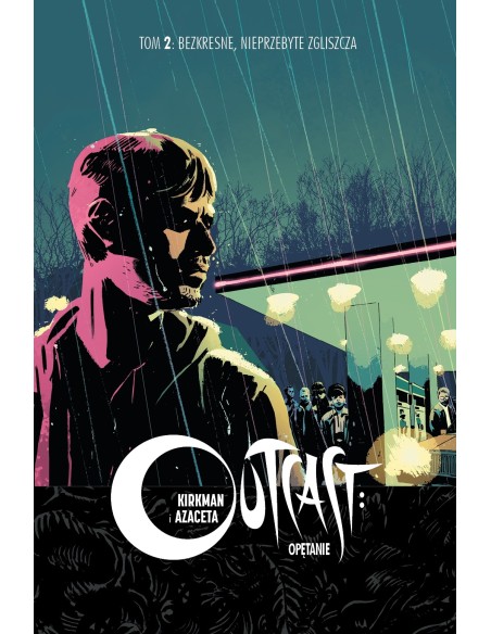 Outcast: Opętanie T.2 Bezkresne, nieprzebyte... Komiksy fantasy Mucha Comics