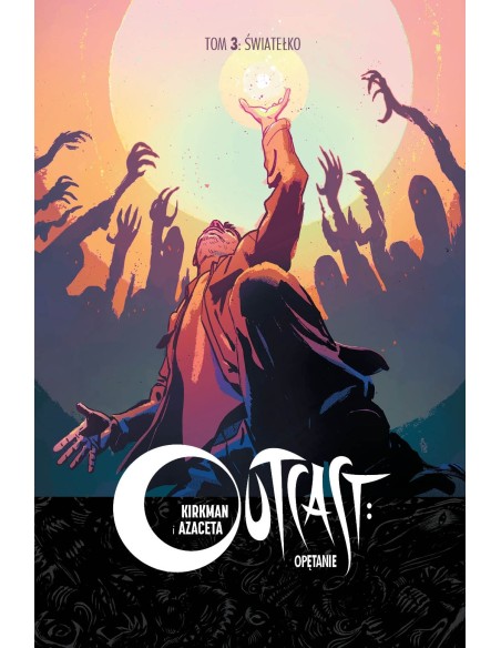 Outcast: Opętanie T.3 Światełko Komiksy fantasy Mucha Comics