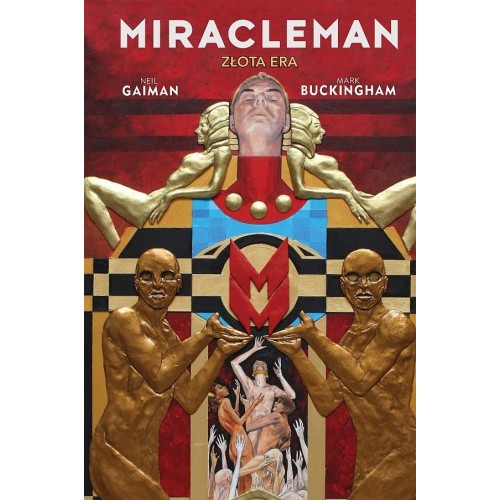 Miracleman - Złota Era Komiksy fantasy Mucha Comics