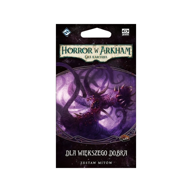 Horror w Arkham LCG: Dla większego dobra