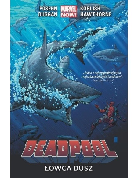 Deadpool. Łowca dusz. Tom 2. Komiksy z uniwersum Marvela Egmont