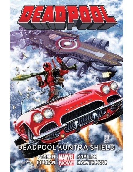 Deadpool. Deadpool kontra SHIELD. Tom 4. Komiksy z uniwersum Marvela Egmont