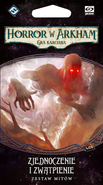 Horror w Arkham LCG: Zjednoczenie i zwątpienie