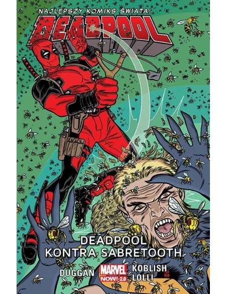 Deadpool. Deadpool kontra Sabretooth. Tom 3 Komiksy z uniwersum Marvela Egmont