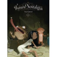 Futura nostalgia - 3 Komiksy fantasy Timof i cisi wspólnicy
