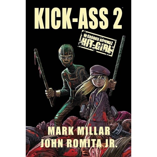 Kick-Ass 2 i Hit-Girl Komiksy fantasy Mucha Comics