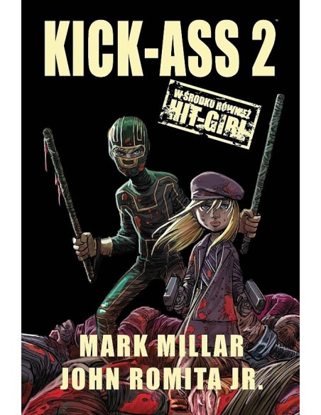 Kick-Ass 2 i Hit-Girl Komiksy fantasy Mucha Comics