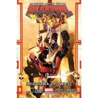 Deadpool. Śmieciowa opowieść. Tom 4 Komiksy z uniwersum Marvela Egmont